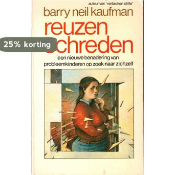 Reuzenschreden - Barry Neil Kaufman 9789026948510, Boeken, Verzenden, Gelezen, Barry Neil Kaufman