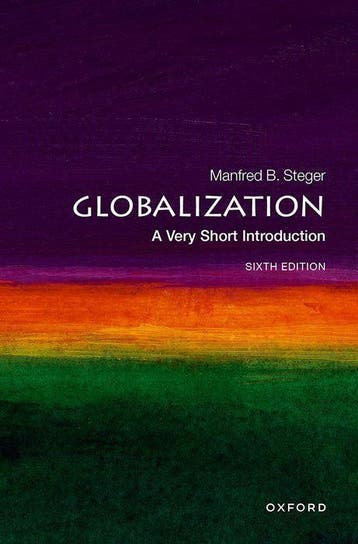 Globalization: A Very Short Introduction | Nieuw, Ophalen of Verzenden, Nieuw, Prof Manfred B. (professor Of Sociology Steger