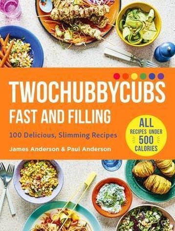 Twochubbycubs Fast and Filling 100 Delicious Slimming, Verzenden, Zo goed als nieuw, James Anderson