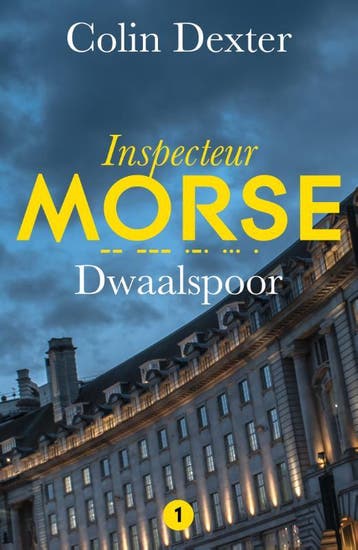 Dwaalspoor | Colin Dexter | Nieuw, Ophalen of Verzenden, Nieuw, Colin Dexter
