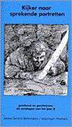 Kijker Naar Sprekende Portretten 9789030409847, Boeken, Verzenden, Gelezen, S. Bellemakers