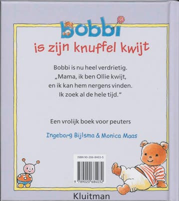Bobbi is zijn knuffel kwijt 9789020684032 Ingeborg Bijlsma, Verzenden, Gelezen, Ingeborg Bijlsma