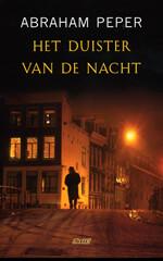 Het duister van de nacht - A. Peper 9789020406634, Verzenden, Gelezen, A. Peper