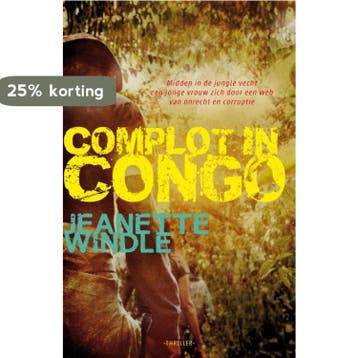 Complot in Congo 9789029721226 Jeanette Windle, Boeken, Verzenden, Gelezen, Jeanette Windle