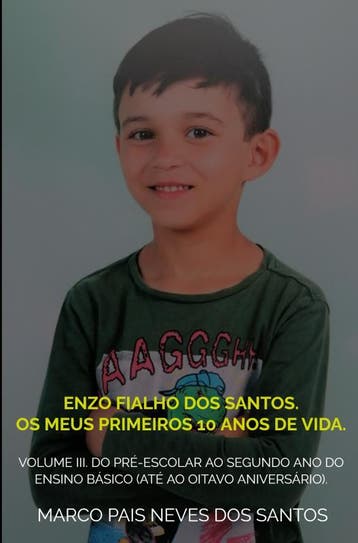 Enzo Fialho Dos Santos. Os Meus Primeiros 10 Anos De Vida., Boeken, Ophalen of Verzenden, Nieuw, Marco Pais Neves Dos Santos