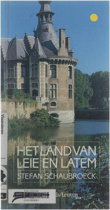 Het land van Leie en Latem - Schaubroeck, Verzenden, Gelezen