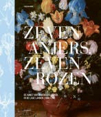 Zeven Anjers, Zeven Rozen Ñ De Kunst Van Bloemschilderen In, Ophalen of Verzenden, Nieuw, Sven van Dorst