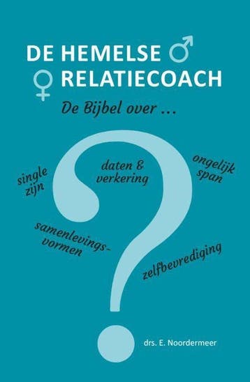 9789082147032 De hemelse relatiecoach | Tweedehands, Boeken, Verzenden, Zo goed als nieuw, E. Noordermeer