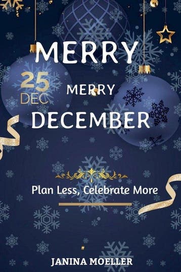 9798231587858 Merry Merry December JANINA MOELLER, Verzenden, Nieuw, JANINA MOELLER