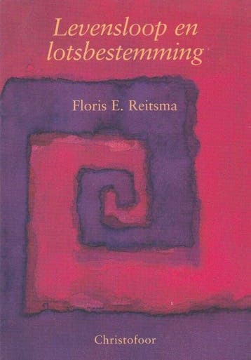 Levensloop en lotsbestemming - Floris E. Reitsma - 978906238, Verzenden, Nieuw