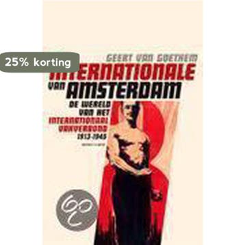De Internationale van Amsterdam - G. van Goethem, Verzenden, Gelezen, G. van Goethem