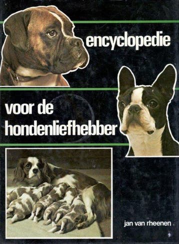 Encyclopedie voor de hondenliefhebb - van Rheenen, Boeken, Verzenden, Gelezen