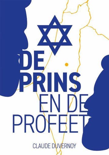 De Prins en de Profeet 9789083204727 Claude Duvernoy, Verzenden, Gelezen, Claude Duvernoy