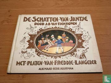 Tienhoven, A.B. van - De schatten van Jantje - 1928, Boeken, Prentenboeken en Plaatjesalbums, Verzenden, Gelezen