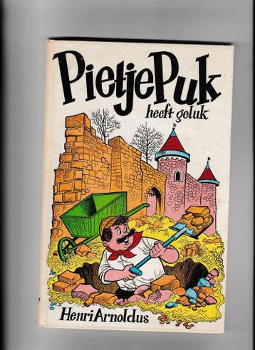 Pietje Puk heeft geluk / Pietje Puk / 17 - H. Arnoldus, Boeken, Verzenden, Gelezen, H. Arnoldus