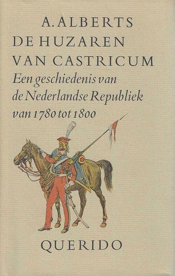 De huzaren van Castricum - Alberts 9789021420011, Boeken, Verzenden, Zo goed als nieuw, Alberts