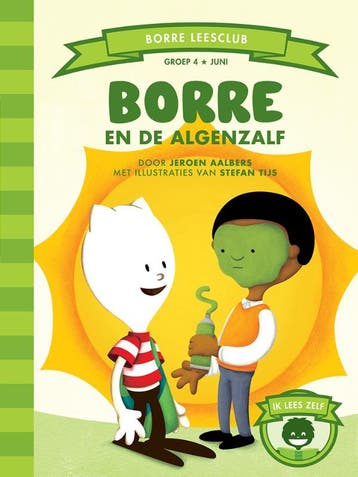 Borre en de algenzalf / De Gestreepte Boekjes 9789089221001, Boeken, Verzenden, Zo goed als nieuw, Jeroen Aalbers
