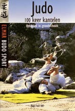 Judo / 100 keer kantelen / Elmar budo sport 9789038903538, Verzenden, Gelezen, R. van Alff