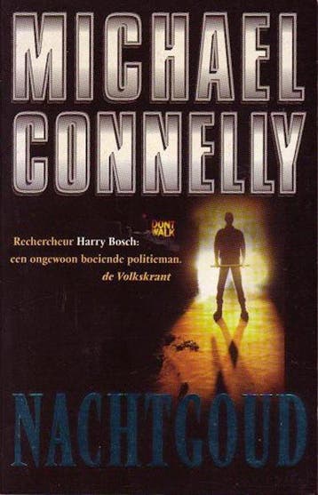Nachtgoud - Connelly, Boeken, Thrillers, Verzenden, Gelezen