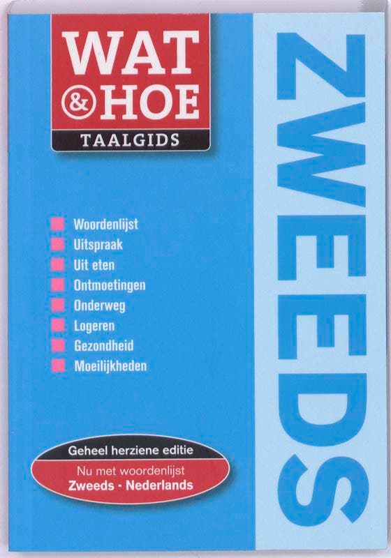 Zweeds / Wat & Hoe taalgids 9789021547411, Boeken, Reisgidsen, Gelezen, Verzenden