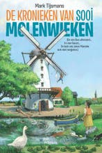 Molenwieken / De kronieken van Sooi 9789462345416, Verzenden, Gelezen, Mark Tijsmans