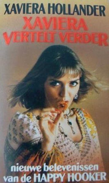 Xaviera vertelt verder - Hollander 9789024509928, Verzenden, Gelezen, Hollander