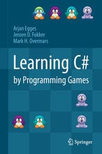 9783642365799 Learning C# by Programming Games, Verzenden, Gelezen, Arjan Egges