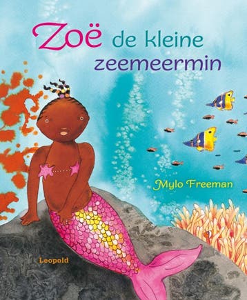 Zoe de kleine zeemeermin / Prentenboeken - Mylo Freeman, Boeken, Verzenden, Zo goed als nieuw, Mylo Freeman