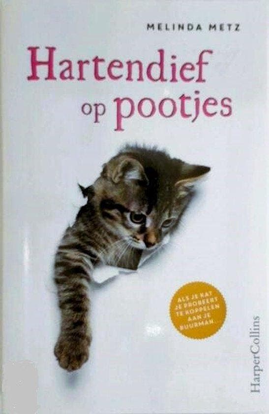 Hartendief op pootjes 9789402702934 Melinda Metz, Boeken, Romans, Gelezen, Verzenden