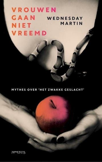 Vrouwen gaan niet vreemd (9789044632118, Wednesday Martin), Verzenden, Nieuw