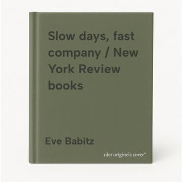 Slow days, fast company / New York Review books - Eve Babitz, Verzenden, Zo goed als nieuw, Eve Babitz