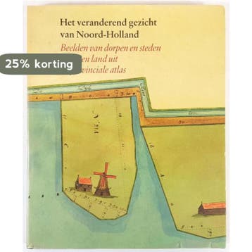 Het veranderend gezicht van Noord-Holland - M. Kranenburg, Verzenden, Gelezen, M. Kranenburg