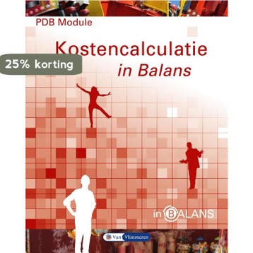 PDB module kostencalculatie in balans / In Balans, Boeken, Verzenden, Gelezen, Sarina van Vlimmeren