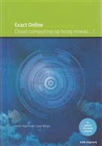Exact Online cloud computing op hoog niveau 9789490957056, Verzenden, Gelezen, Peter Agema