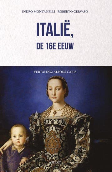 9789464872965 Italie, de 16e eeuw Indro Montanelli, Boeken, Verzenden, Nieuw, Indro Montanelli