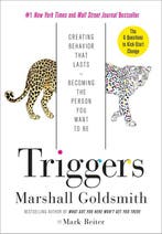 Triggers Creating Behavior That Lastsbecoming the Person You, Boeken, Verzenden, Gelezen, Marshall Goldsmith & Mark Reiter