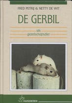 De gerbil als gezelschapsdier 9789052661438 F. Petrij, Verzenden, Gelezen, F. Petrij