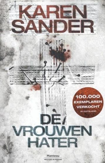 De vrouwenhater | 9789022330302 | Karen Sander, Zo goed als nieuw, Karen Sander