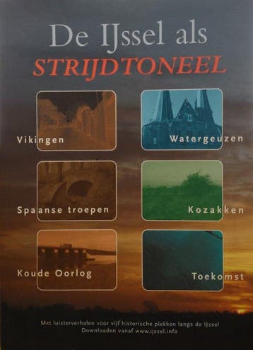 De IJssel als STRIJDTONEEL - W.G. Dwarshuis 9789078115137, Verzenden, Zo goed als nieuw, W.G. Dwarshuis