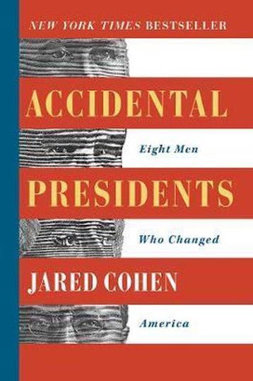 Accidental Presidents - Jared Cohen 9781501109829, Verzenden, Zo goed als nieuw, Jared Cohen