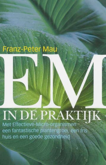 EM in de praktijk - F.-P. Mau 9789062244720, Boeken, Verzenden, Zo goed als nieuw, F.-P. Mau