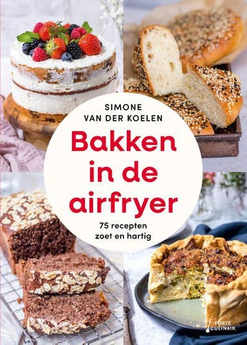 Bakken In De Airfryer | Simone Koelen | Nieuw, Ophalen of Verzenden, Nieuw, Simone Koelen