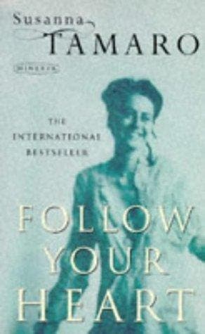 Follow Your Heart 9780749396978 Susanna Tamaro, Verzenden, Gelezen, Susanna Tamaro