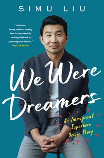 We Were Dreamers - Simu Liu 9780063046498, Verzenden, Zo goed als nieuw, Simu Liu