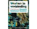 Boek Werken in verbinding 9789088509520, Boeken, Verzenden, Zo goed als nieuw
