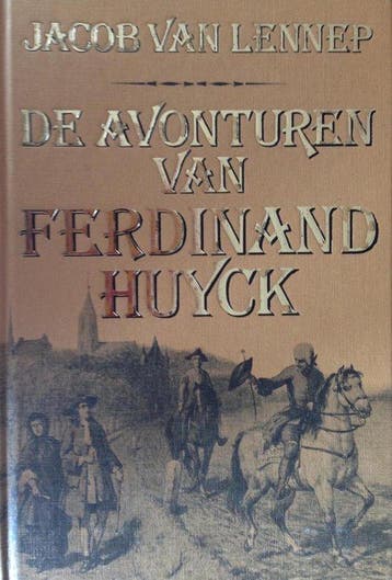 De avonturen van Ferdinand Huyck - van Lennep, Verzenden, Gelezen