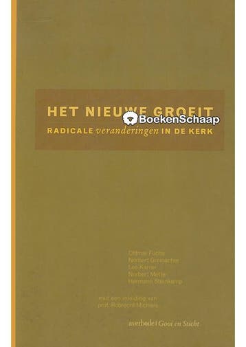 Het nieuwe groeit Ottmar Fuchs, Verzenden, Gelezen