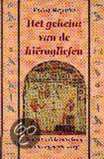 GEHEIM VAN DE HIEROGLIEFEN 9789024525638 R. Majonica, Verzenden, Gelezen, R. Majonica