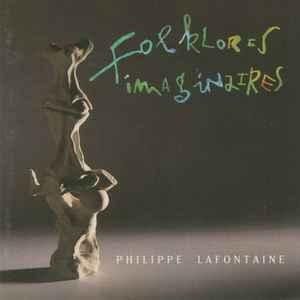 cd - Philippe Lafontaine - Folklores Imaginaires, Verzenden, Zo goed als nieuw