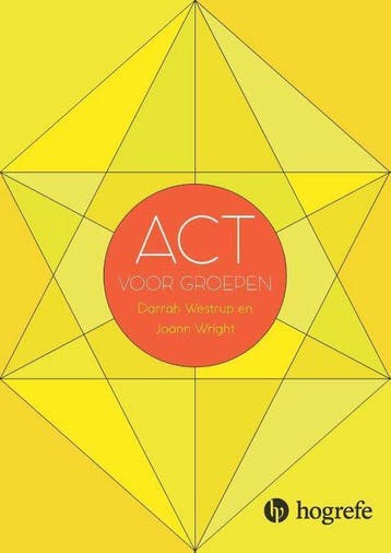 9789492297211 ACT voor groepen Darrah Westrup, Boeken, Psychologie, Verzenden, Nieuw, Darrah Westrup